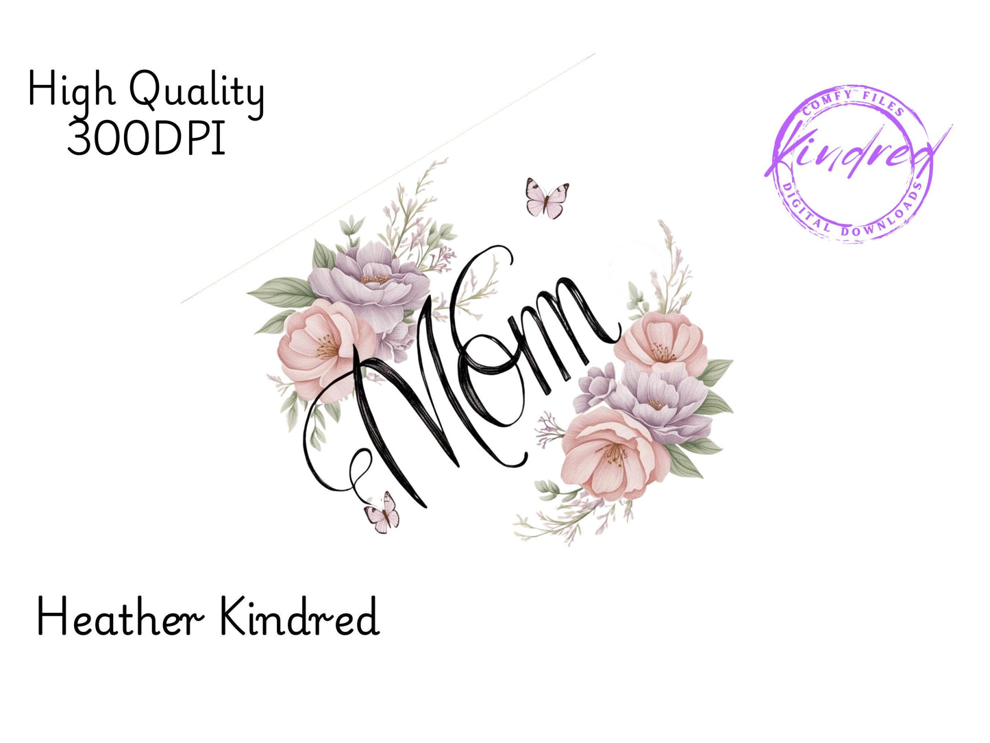 Mom Floral 20oz Skinny Tumbler Wrap - Digital Download - Sublimation PNG Design